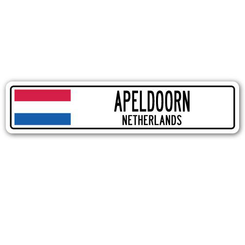 Panneau de signalisation en aluminium Beloit Apeldoorn, drapeau des Pays-Bas, H 7 po x l 30 po x P 1 po