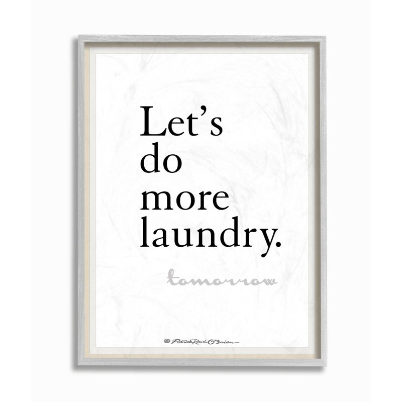 Do Do Laundry Laundry Demain Bath Bath Design par Patrick Reid O'Brien - impression d'art textuel, H 20 po x l 16 po
