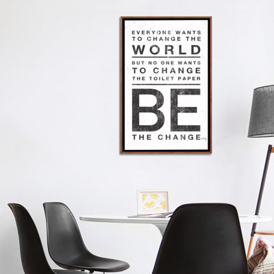 " Everyone Wants To Change The World " by Marla Rae