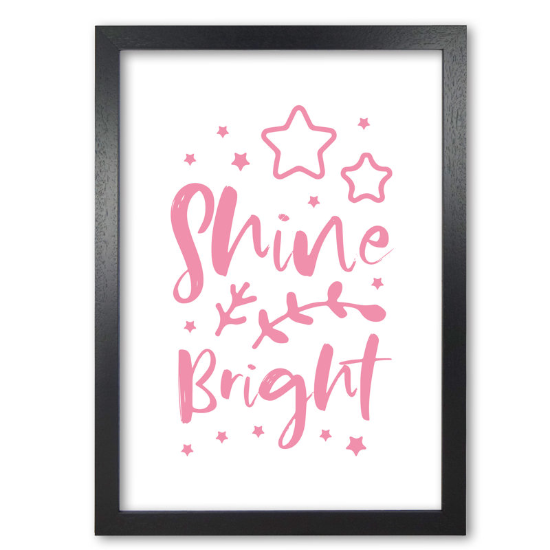 Shine Bright - Print, 42 cm H x 30 cm W x 5 cm D, Black Grain Frame