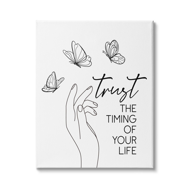 "Trust The Timing Life", art textuel sur toile tendue, Toile tendue, H 48 po x l 36 po