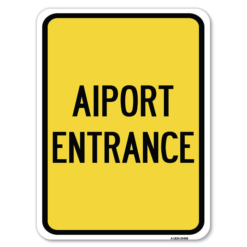 Entrée de l'aérodrome / 24460, H 24 po x l 18 po x p 1 po