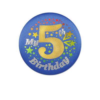 My "5th" Birthday Satin Button
