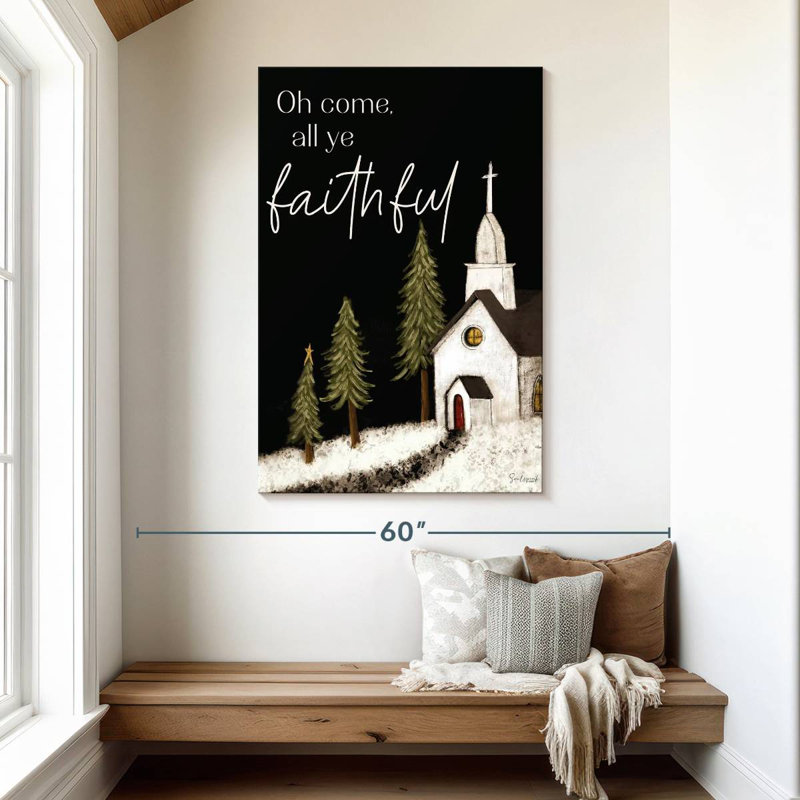 Tergel All Ye Faithful, 48" H x 32" W