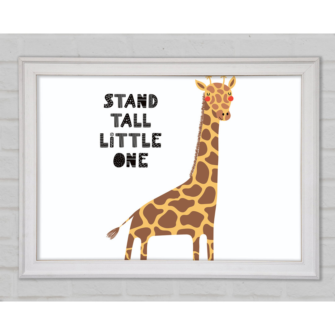 Stand Tall Little One Giraffe - Druck