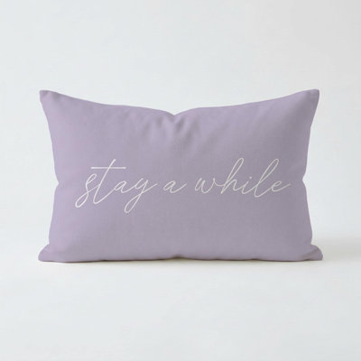 Stay A While Pillow 21"x13" Lilac