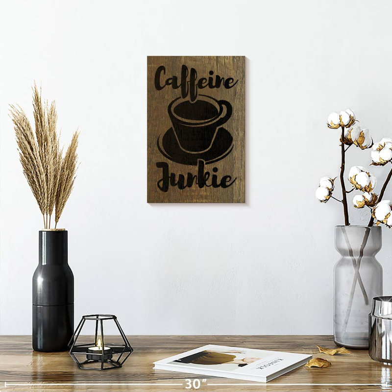 Tergel Coffee Junkie, typographie, H 12 po x l 8 po