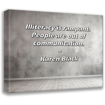 Astoria Grand Gallery Wrapped Canvas By Karen Black: "Illiteracy is rampant. People are out of commun