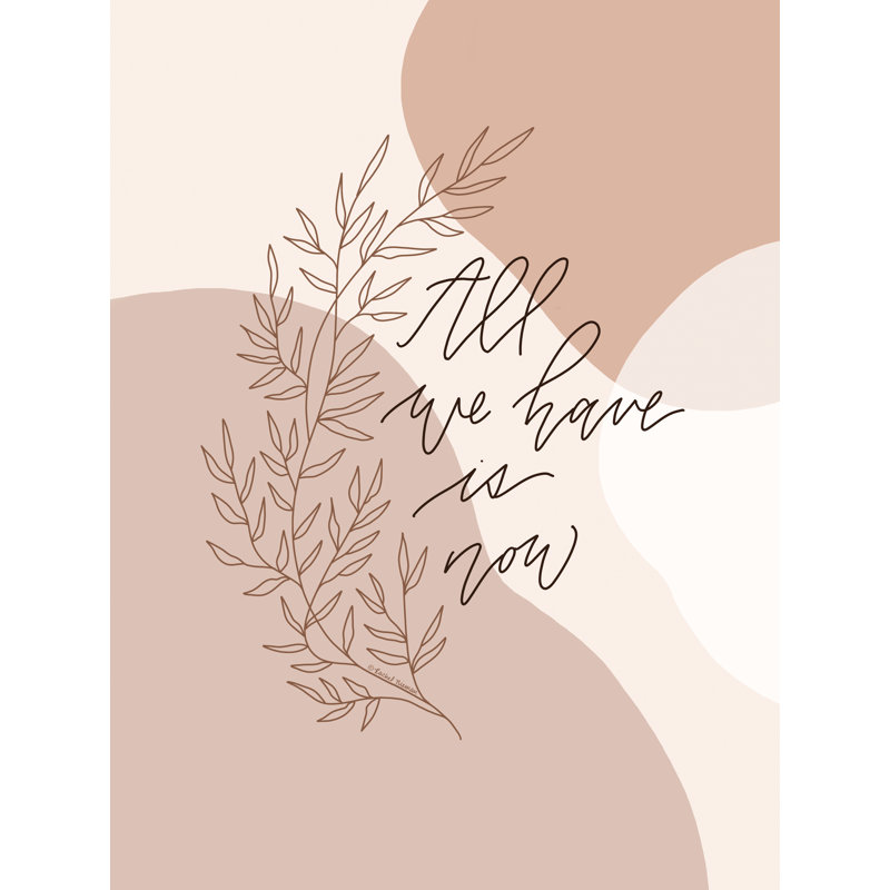 «All We Have Is Now On Canvas» par Rachel Nieman, reproduction, H 18 po x l 12 po x P 1,25 po