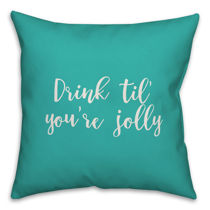  Coussin «Drink Til Youre Jolly», Bleu sarcelle, Housse de coussin