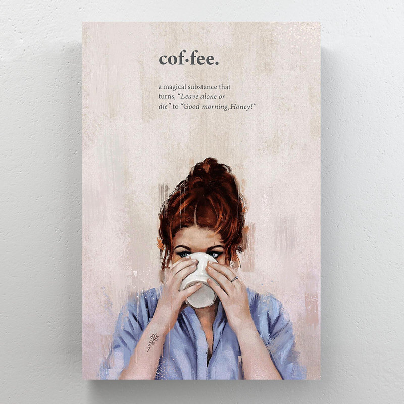 «Girl Dr potable Coffee - Coffee A Magical Substance», reproduction d'art graphique sur toile tendue