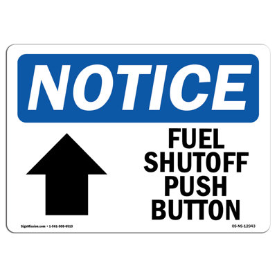Fuel Shutoff Push Buttonup Arrow Sign