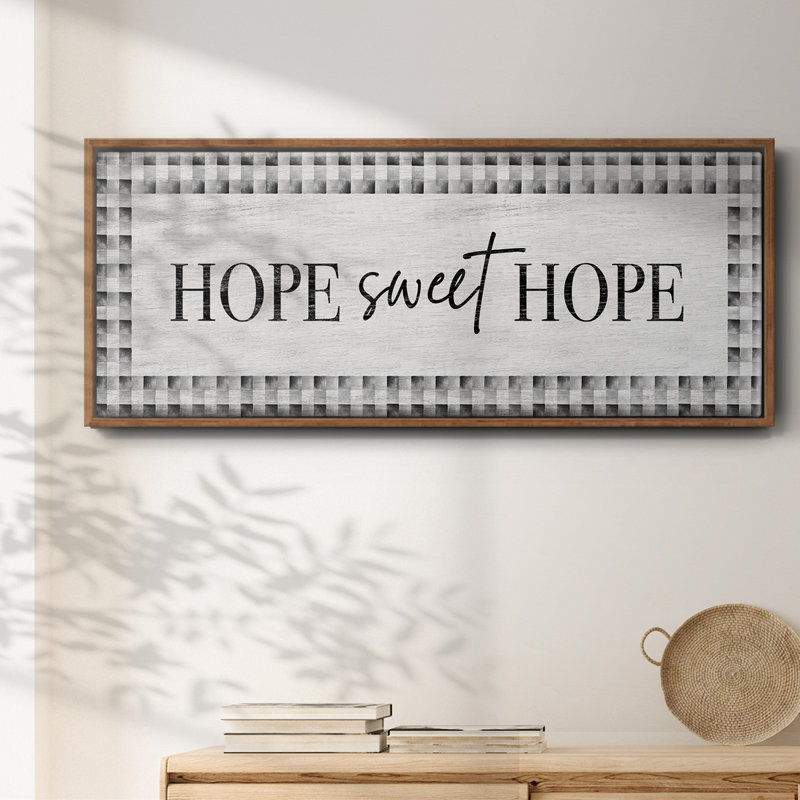 «Hope Sweet Hope», toile encadrée, H 20 po x l 50 po
