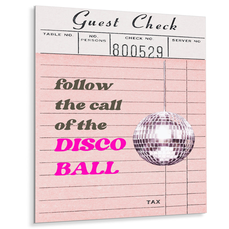 «Follow The Call Of The Disco Ball Check» - Décoration murale de cuisine, Métal métal, 40" H x 30" W