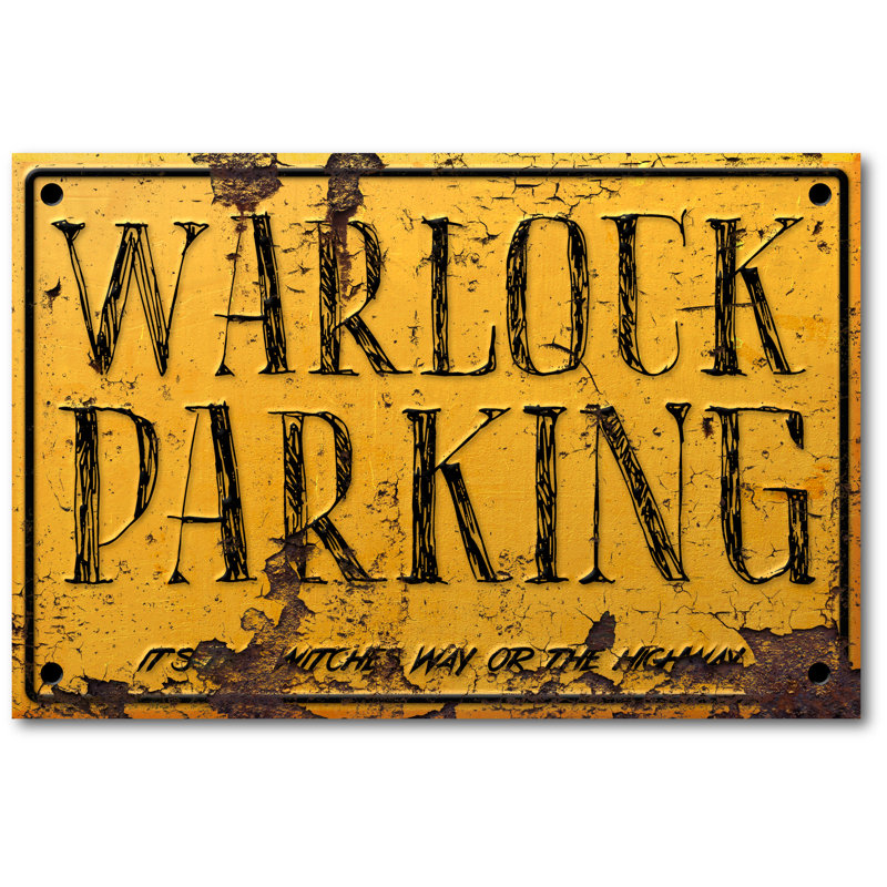 " Warlock Parking ", 12" H x 18" W x 1.5" D
