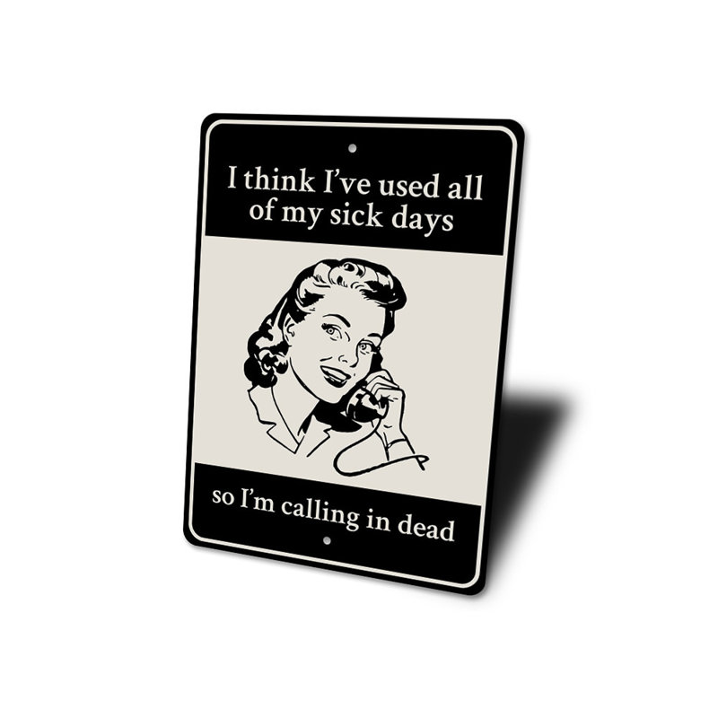 «I'm Calling In Dead» en aluminium, H 18 po x l 12 po x P 0,06 po