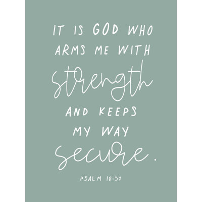 " God Arms Me With Strength "