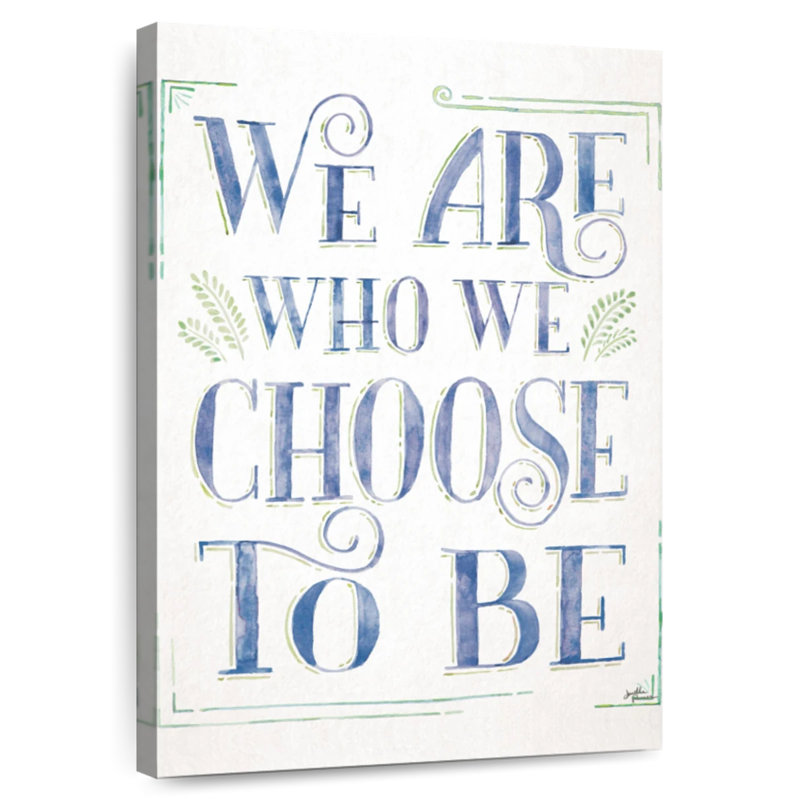 Tergel «We Are Who We Select To Be I», H 24 po x l 16 po