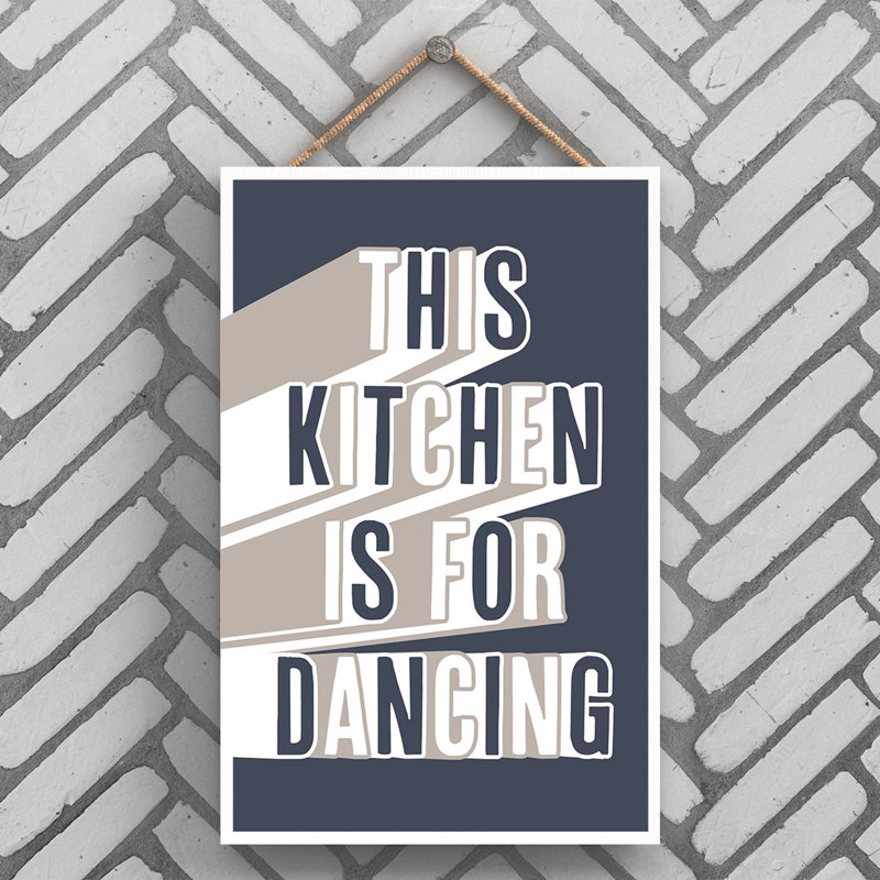 Vivid Squid Wholesale This Kitchen Is For Dancing Navy - No Frame Print on Wood, 18.5cm H x 12cm W x 0.9cm D