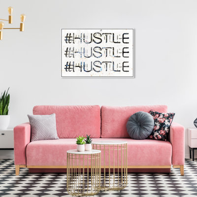 " Hustle " Textual Art Print