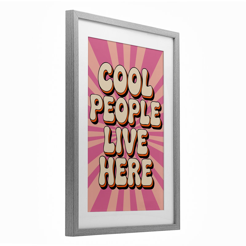 «Groovy Cool People Live Here», reproduction sous verre encadrée, design par Andreas Magnusson, H 23 po x l 17 po