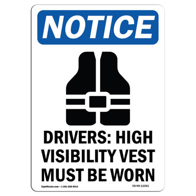 Drivers High Visibility Sign with Symbol