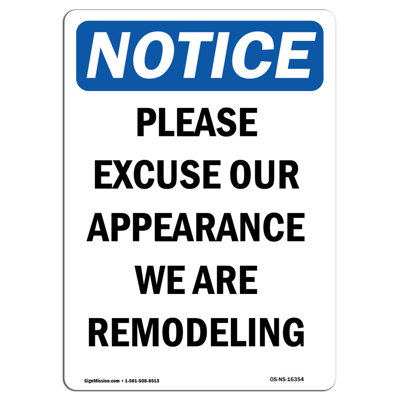 Please Excuse Our Appearance Remodeling Sign