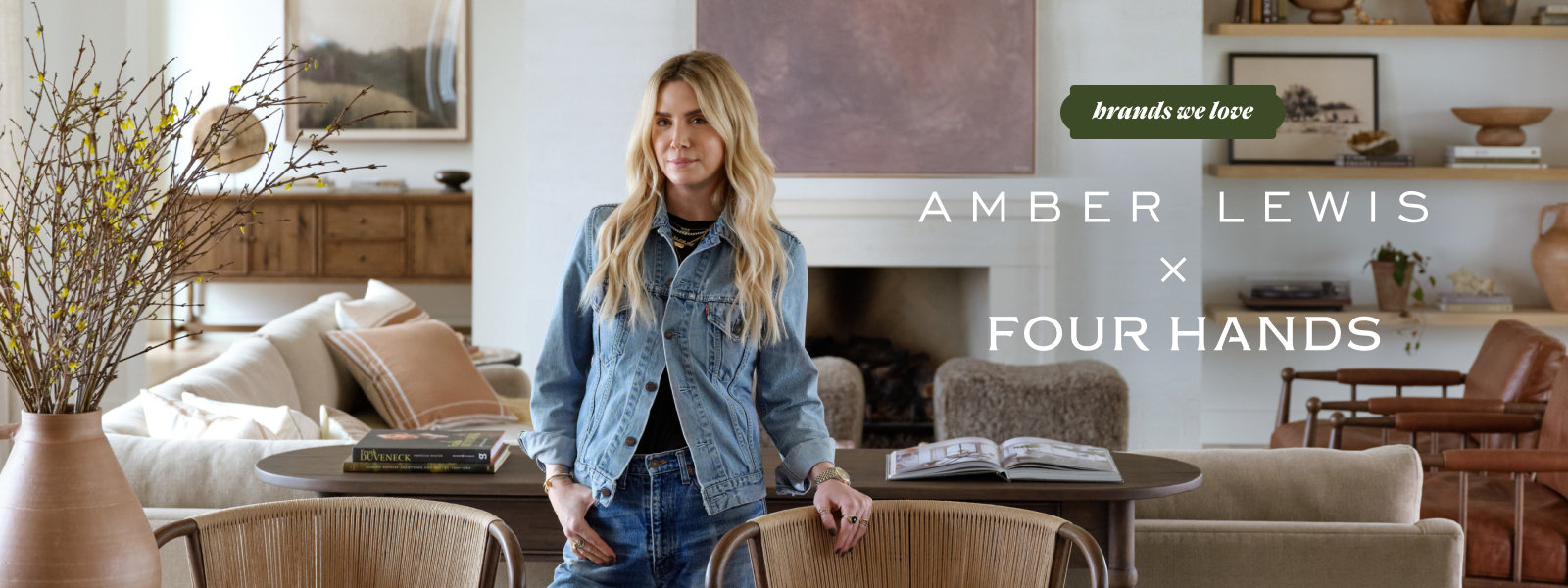 Brands we love. Amber Lewis x Four Hands
