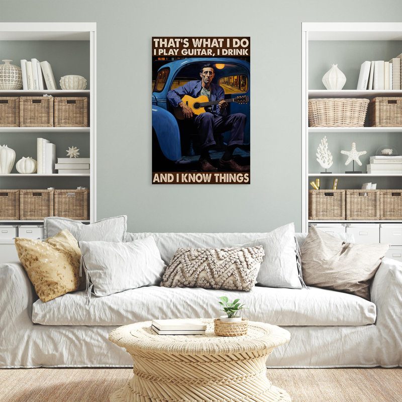 «Man I Play Guitare I Drink», reproduction sur toile, H 14 po x l 11 po x P 1,25 po