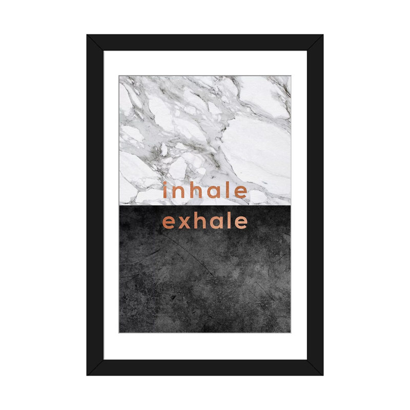 «Inhale Exhale», impression sur toile, Papier d'art encadré noir, Blanc, H 24 po x l 16 po x P 1 po