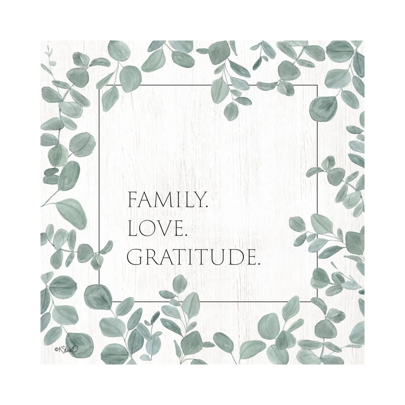 Family Love Gratitude Eucalyptus 1 Piece Wall Art on Canvas, 45.72 cm H x 45.72 cm W x 1.91 cm D, Wrapped Canvas