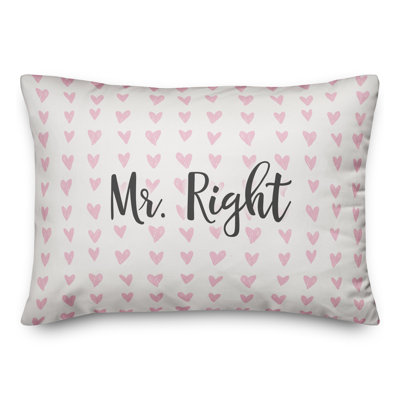  Mr. Right Rectangular Throw Pillow