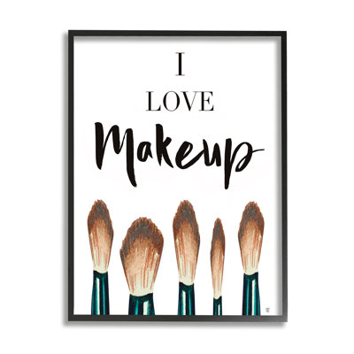 J'aime les pinceaux à maquillage Glam par Elizabeth Tyndall - Art textuel