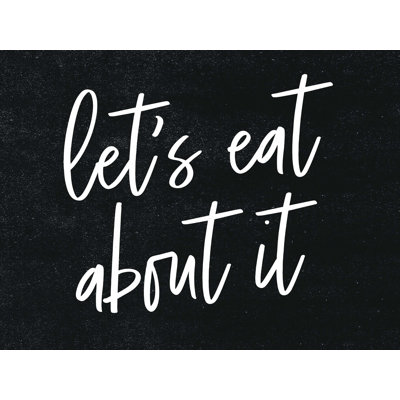 " Lets Eat About It "