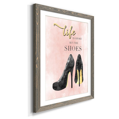 " Buy The Shoes "
