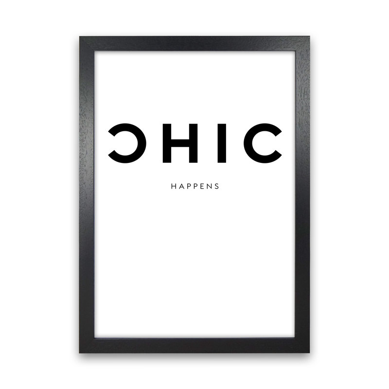 Chic Happens 2 - Print on Canvas, 88cm H x 64cm W x 3cm D, Black Frame