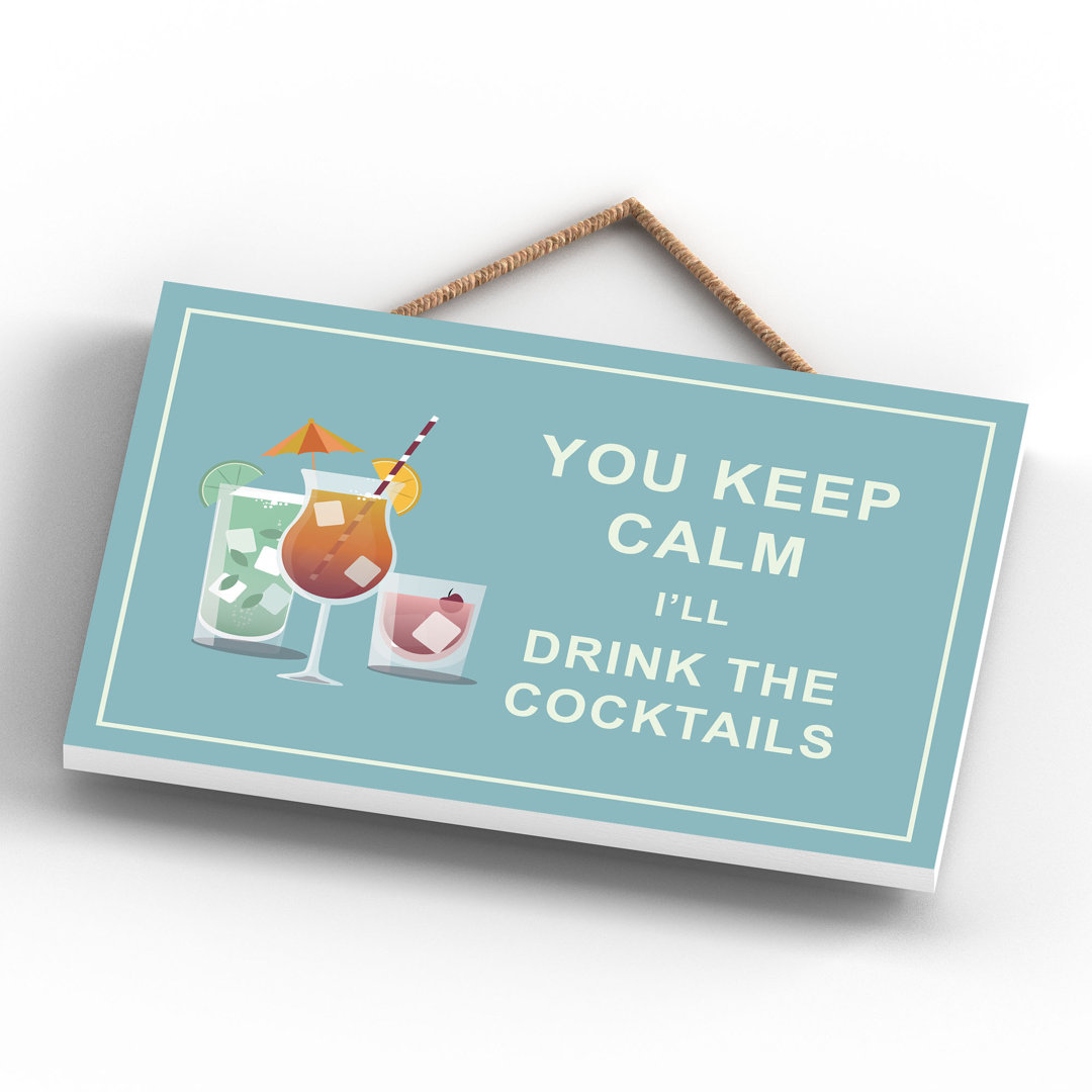 KEEP CALM COCKTAILS 120X185