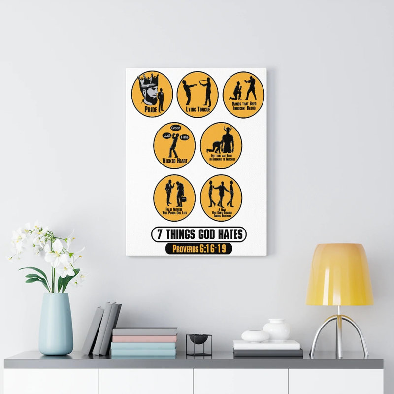 7 Things God Hates Proverbs 6:16-19 - Wrapped Canvas Print, 41cm H x 30cm W