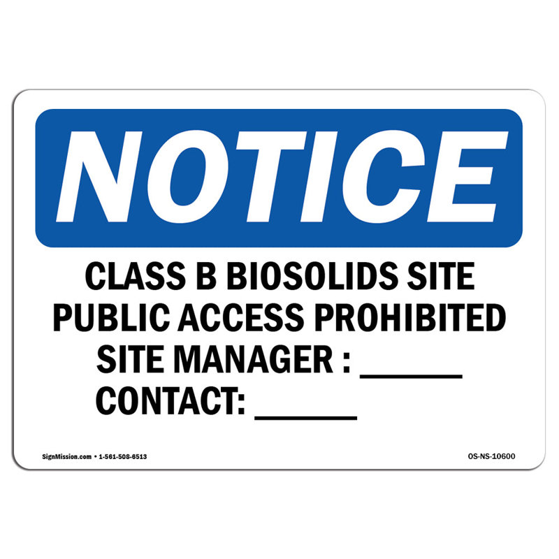 Notice Sign, 12" H x 18" W x 0.1" D
