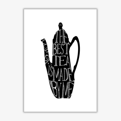 The Best Tea - Print