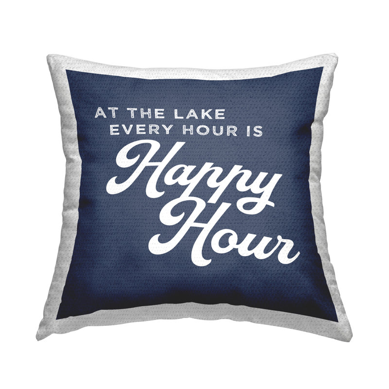 Coussin d'extérieur «Every Hour is Happy Hour Lake House» par Daphne Polselli
