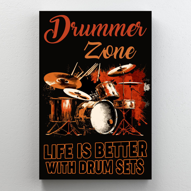 Drummer Zone - 1 Piece Rectangle Graphic Art Print " Drummer Zone ", 36" H x 24" W x 1.25" D