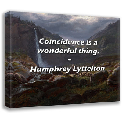 Artsy Quote "Coincidence is a wonderful thing." By Humphrey Lyttelton Gallery Wrapped Canvas