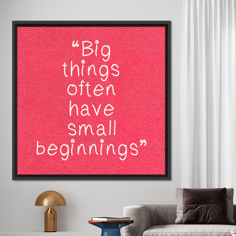 «Big Things souvent Have Small Beginnings», œuvre d'art positive, art sur toile rose, citation d'art sur toile