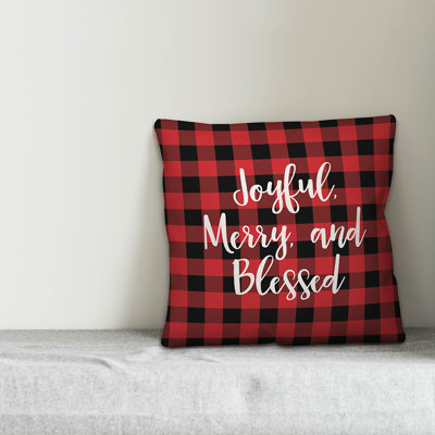  Joyful, Merry Blessed in Buffalo Check Plaid Pillow