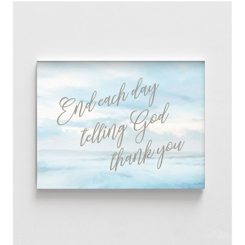 «End Every Day» par Lori Deiter, affiche de remerciement, affiche délicate et reconnaissante, affiche du ciel nuageux paisible, impression de ciel bleu