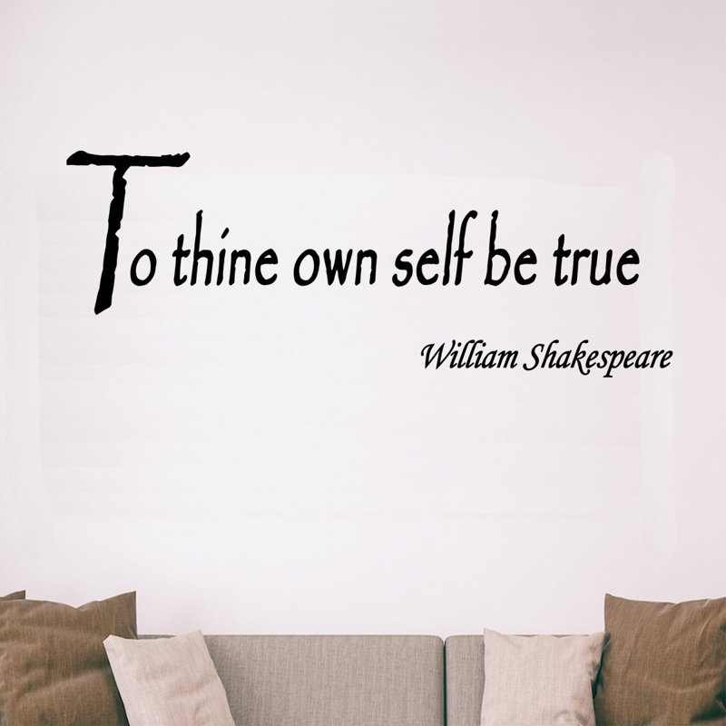 Adhésif décoratif "to thin own self is true" Donnay, 16 po x 44 po