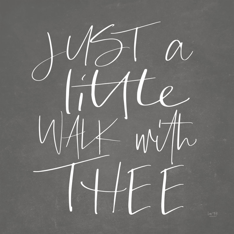 Little Walk with Thee - Art textuel, Pas de tapis, H 12 po x l 12 po, Toile encadrée noire