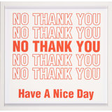 No Thank You Print
