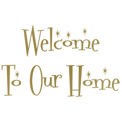 Décalcomanie murale "welcome to the home"